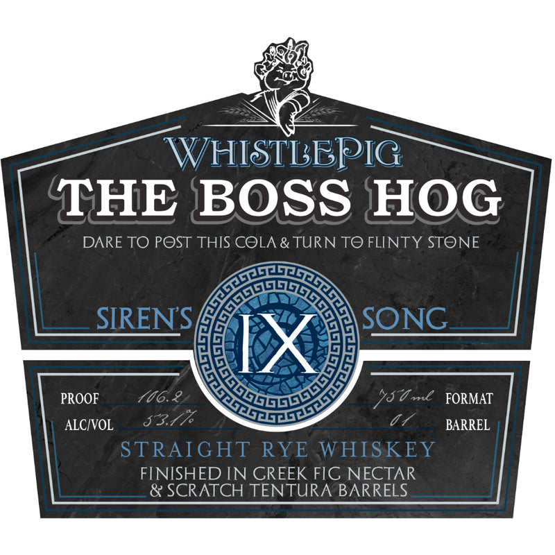 WhistlePig The Boss Hog IX Sirens Song Straight Rye Whiskey - Goro&