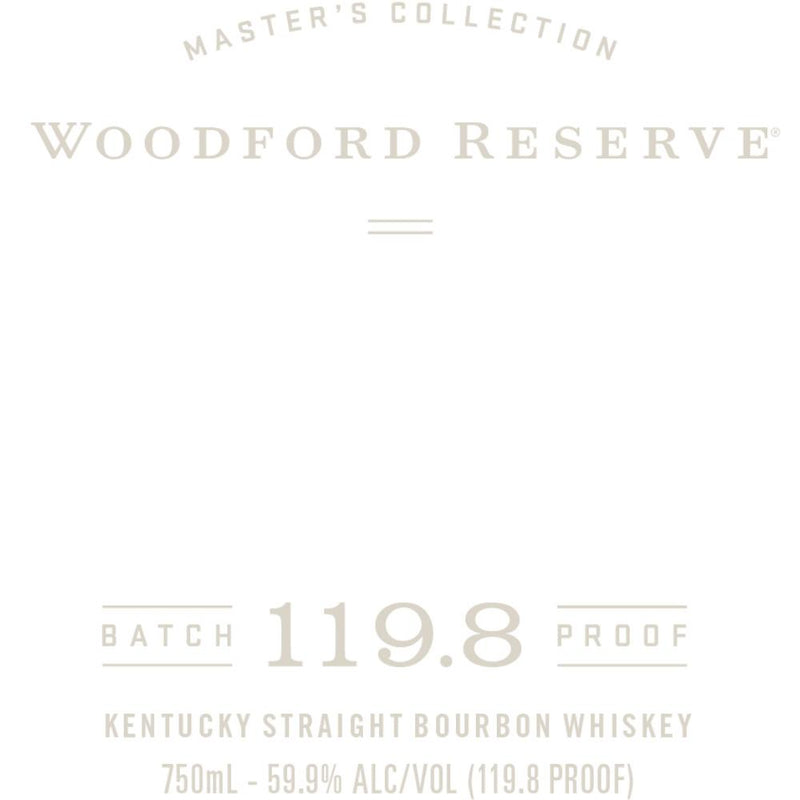 Woodford Reserve Batch Proof 119.8 Proof - Goro&